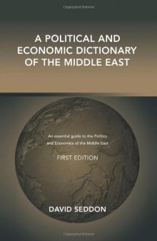 A Political and Economic Dictionary of the Middle East