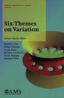 Six Themes On Variation (Student Mathematical Library, V. 26)