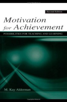 Motivation for Achievement: Possibilities for Teaching and Learning