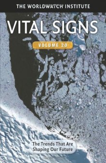 Vital Signs, Volume 20: The Trends that are Shaping Our Future