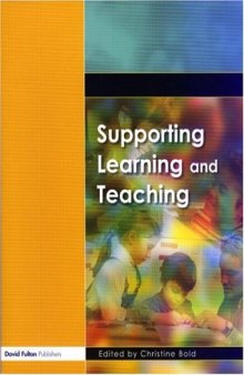 Supporting Learning and Teaching (Foundation Degree Texts S.)  