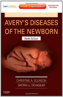 Avery's Diseases of the Newborn, 9th Edition  