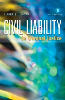 Civil Liability in Criminal Justice, Fifth Edition  