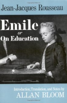 Emile: Or, On Education