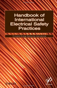 Handbook of International Electrical Safety Practices (Wiley-Scrivener)