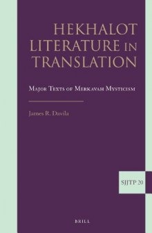20 Hekhalot Literature in Translation: Major Texts of Merkavah Mysticism