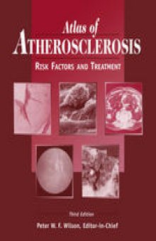 Atlas of Atherosclerosis: Risk Factors and Treatment