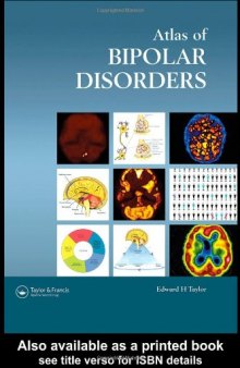 Atlas of Bipolar Disorders (Encyclopedia of Visual Medicine Series)