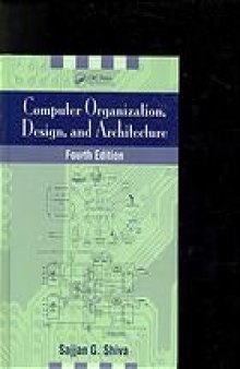 Computer organization, design, and architecture
