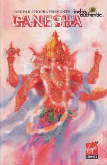 Deepak Chopra Presents India Authentic Volume 1: The Book Of Shiva (v. 1)