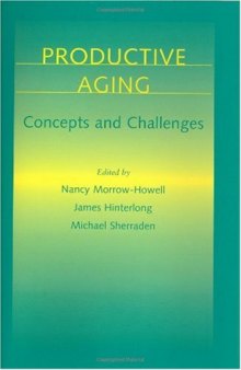 Productive Aging: Concepts and Challenges
