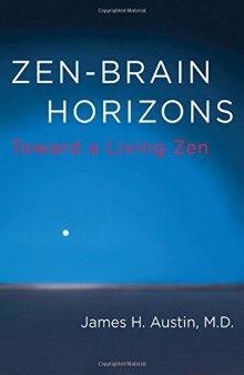 Zen-brain horizons : toward a living zen