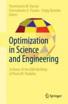 Optimization in Science and Engineering: In Honor of the 60th Birthday of Panos M. Pardalos