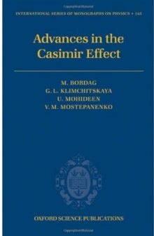 Advances in the Casimir Effect