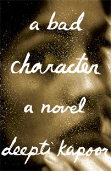 A Bad Character: A Novel