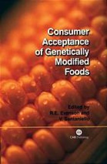 Consumer acceptance of genetically modified foods