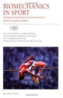 Biomechanics in sport : performance enhancement and injury prevention