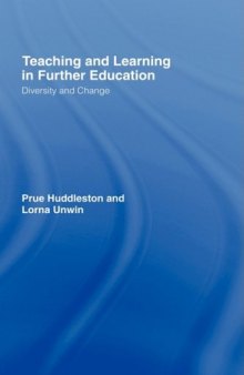 Teaching and Learning in Further Education: Diversity and Change