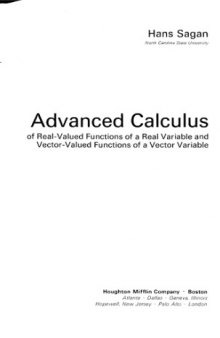 Advanced calculus: Of real-valued functions of a real variable and vector-valued functions of a vector variable