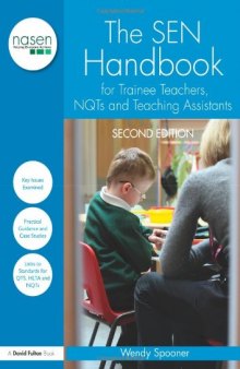 The SEN Handbook for Trainee Teachers, NQTs and Teaching Assistants (David Fulton Nasen)  