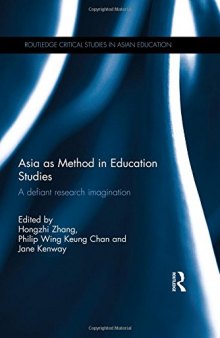 Asia as Method in Education Studies: A defiant research imagination