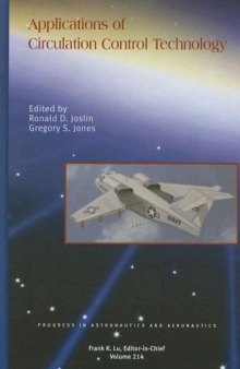 Applications of Circulation Control Technologies, Volume 214 (Progress in Astronautics and Aeronautics)