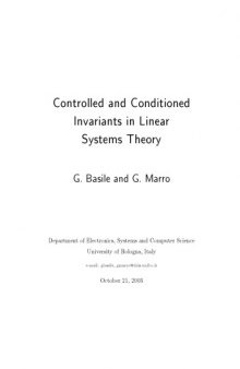 Controlled and Conditioned Invariants in Linear System Theory