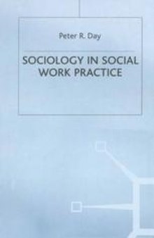 Sociology in Social Work Practice