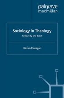 Sociology in Theology: Reflexivity and Belief