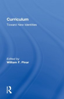 Curriculum: Toward New Identities
