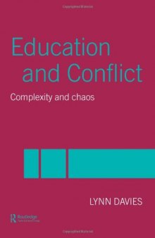 Education and Conflict: Complexity and Chaos