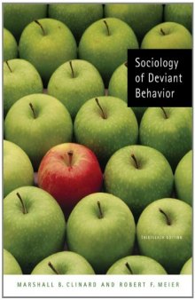 Sociology of Deviant Behavior, 13th Edition  