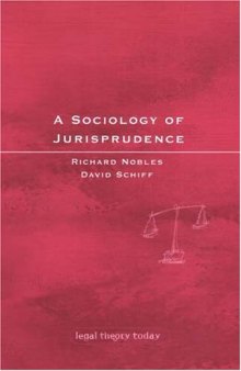 Sociology of Jurisprudence (Legal Theory Today)