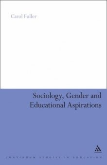 Sociology, gender and educational aspirations: girls and their ambitions