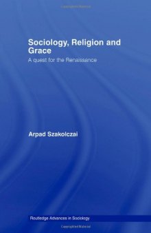 Sociology, Religion and Grace 