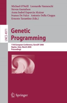 Genetic Programming: 11th European Conference, EuroGP 2008, Naples, Italy, March 26-28, 2008. Proceedings