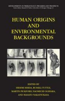 Human Origins and Environmental Backgrounds