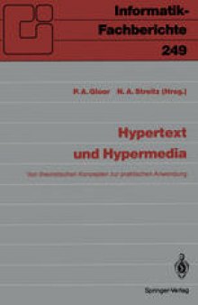Hypertext und Hypermedia: Von theoretischen Konzepten zur praktischen Anwendung
