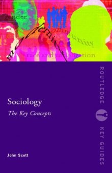 Sociology: The Key Concepts (Routledge Key Guides)