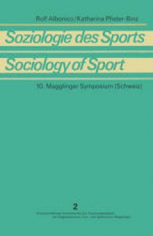 Soziologie des Sports / Sociology of Sport: Theoretische und methodische Grundlagen / Theoretical Foundations and Research Methods