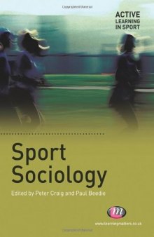 Sport Sociology (Active Learning in Sport)
