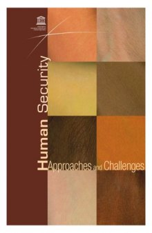 Human Security: Approaches and Challenges