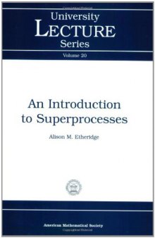 An introduction to superprocesses