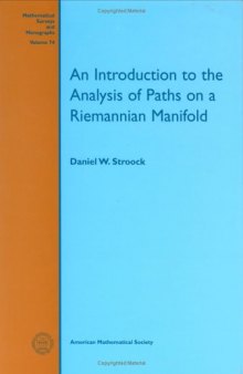 An introduction to the analysis of paths on a Riemannian manifold (Mathematical Surveys and Monographs)