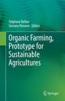 Organic Farming, Prototype for Sustainable Agricultures: Prototype for Sustainable Agricultures