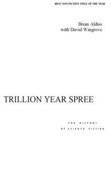 Trillion Year Spree: The History of Science Fiction