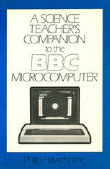 A Science Teacher’s Companion to the BBC Microcomputer