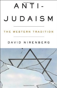 Anti-Judaism: The Western Tradition