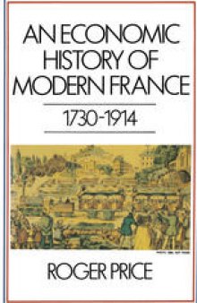An Economic History of Modern France, 1730–1914