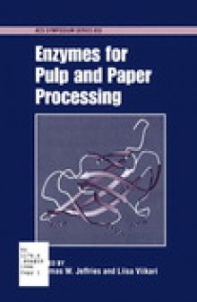Enzymes for Pulp and Paper Processing